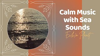 Find Inner Peace with 1 Hour of Calm Music for Stress Relief: Deep SeaTherapy Music