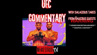 UFC Salacious Commentary with Raucous Guests