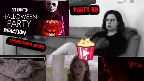 *SPOOKTOBER SERIES* Halloween Party Movie REACTION