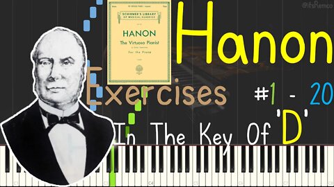 Hanon: The Virtuoso Pianist Exercices 1 - 20 In The Key Of D 1873 (Preparatory Exercises Synthesia)