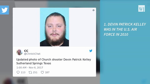 Inside The Mind Of A Killer: What We Know About Texas Shooter Devin Kelley