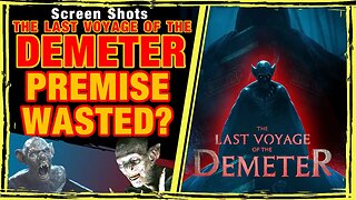 The Last Voyage Of The Demeter FULL REVIEW - Movie Podcast