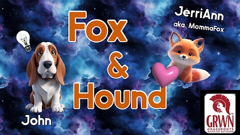 “NEW” Fox & Hound Ep.1 - Wake Up