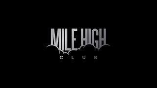 The Mile High Club - It’s Not What You Think