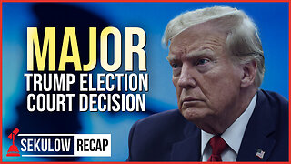 Major Trump Election Court Decision | SEKULOW