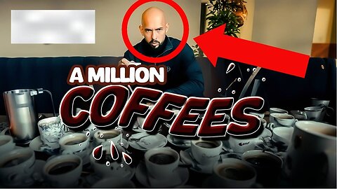 ANDREW TATE DRINKS A MILLION COFFEES!!! ( You Won't Believe What Happens! )