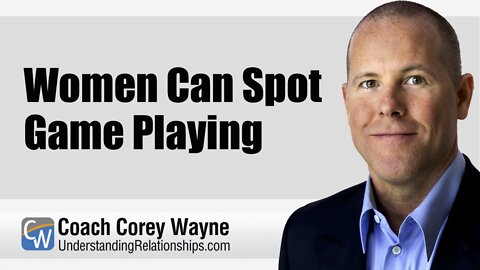 Women Can Spot Game Playing