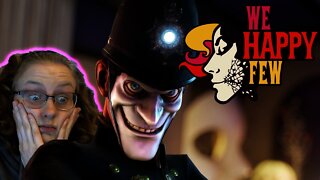 We Happy Few Part 10