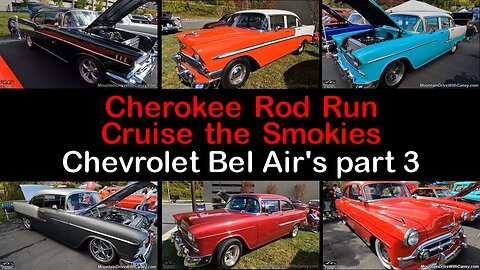 2023 Cherokee Rod Run Cruise the Smokies - Chevrolet Bel Airs part 3