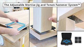 What Is The Adjustable Mortise Jig & Tenon Fastener System™? | NEW #woodworking Tool