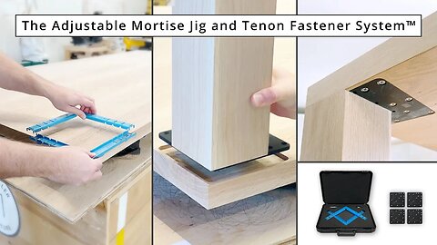 What Is The Adjustable Mortise Jig & Tenon Fastener System™? | NEW #woodworking Tool