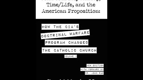 Ep. 107 - 'Vatican II - Time/Life, Jesuits, & The CIA' w/ David Wemhoff