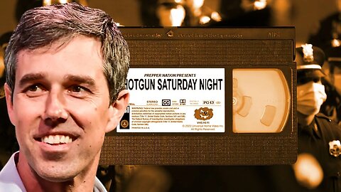 Shotgun Saturday Night: Beto wants TEXAS