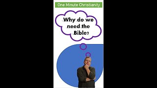 Why do we need the Bible?