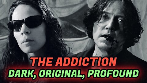 The Addiction (1995) Review