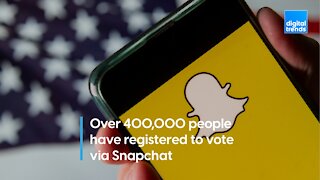 Over 400,000 people have registered to vote via Snapchat
