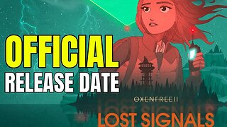 Oxenfree 2: Lost Signals Release Date REVEALED + New Trailer