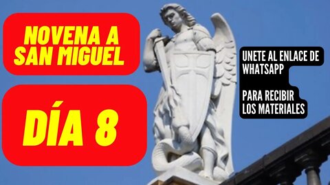 NOVENA A SAN MIGUEL ARCANGEL OCTAVO DÍA, DÍA 8, PRÍNCIPE DE LAS MILICIAS CELESTIALES #SANMIGUEL