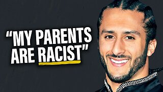 Colin Kaepernick SLAMS His Parents as Racist