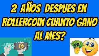 Rollercoin 2 Años Despues Cuanto Gano al Mes?