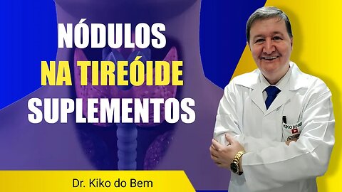 Nódulos na tireóide #suplementos Whatsapp (15) 99644-8181