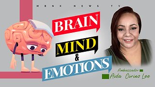Brain, Mind & Emotions