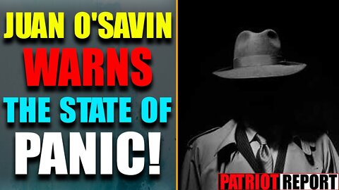 HUGE INTEL: JOAN O'SAVIN HAS WARNS THE STATE OF PANIC IN D.S! SOMETHING BIZARRE HAPPENED