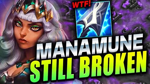 Manamune Qiyana is STILL BROKEN!