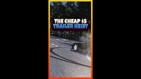 The cheap $5 trailer heist | Funny #GTA clips Ep. 291 #gtamodded #gtaboosting