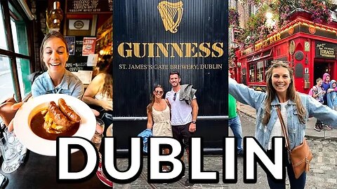 Popular Foods and Must Do's in Dublin Ireland!
