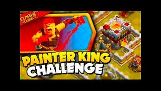 Got Stuck on the Painter King Challenge? Find Out How to Ace It Now! (Clash of Clans)