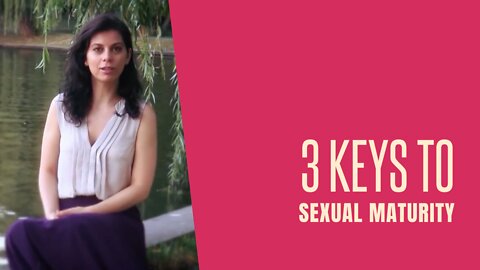 3 Keys to Being Sexually Open