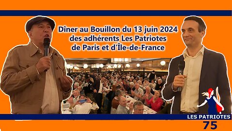 Discours au dîner des Patriotes Parisiens le 13 juin 2024