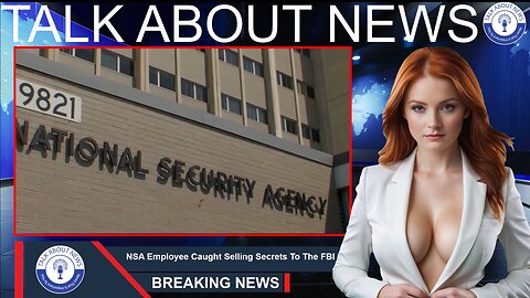 NSA Spy Caught Attempting To Sell US Secrets To The FBI For $85000 #trendingnews
