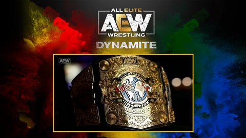 AEW Introduces ALL-ATLANTIC CHAMPIONSHIP, MOXLEY Heads To FORBIDDEN DOOR : AEW DYNAMITE 6/8/22