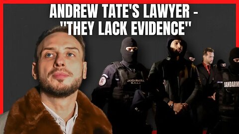 Lawyer of Andrew Tate. Constantin Eugen Vidineac speaks up!