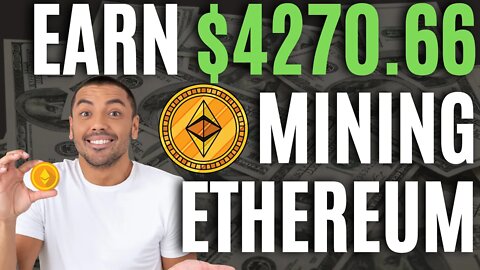 How To Make $100+ Per Day Mining Ethereum 2022 - Easy 10 Minute Guide