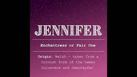 Jennifer Name Analysis [GMG Originals]