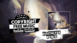 Rescue Me (DigitalTek Remix) [Bass Rebels] Copyright Free EDM Music 2022