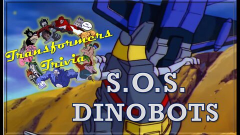 S.O.S. Dinobots Quiz! (Transformers episode-specific game)