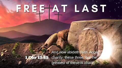 Free At Last | Pastor Bickel | Bethel Baptist Fellowship [SERMON]