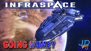 Going Home 🚜 InfraSpace Ep15 👷 New Player Guide, Tutorial, Walkthrough 🌍