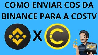 Como enviar Cos da Binance para a Costv