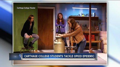 Carthage College play addresses opiod epidemic