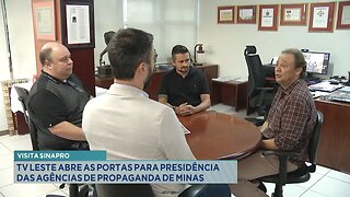 Visita SINAPRO: TV Leste Abre as Portas para Presidência das Agências de Propaganda de Minas.