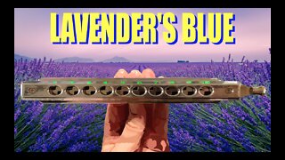 Harmonica TABS for Lavender's Blue on a Chromatic Harmonica