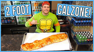 EATING A TWO FOOT LONG CHICKEN CALZONE CHALLENGE!!