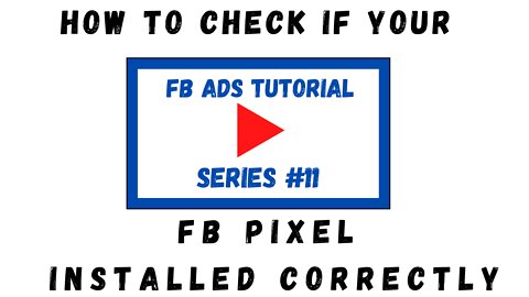Facebook Ads for Beginner (How to Check Your Pixel Installed Correctly)