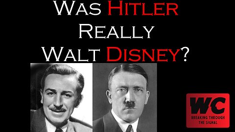 Was Hitler Really Walt Disney? Conspiracies Gone Awry