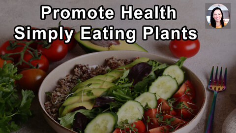 How Extraordinarily Health Promoting Simply Eating Plants Can Be - Julieanna Hever, MS - Interview